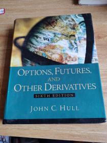 Options, Futures and Other Derivatives (6th Edition)