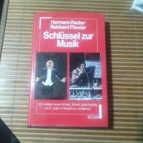 Hermann Rauhe  Reinhard Flender  Schlüssel zur Musik  德文原版。