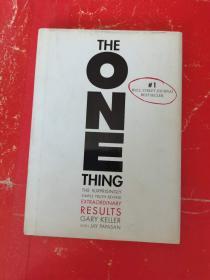 The One Thing：The Surprisingly Simple Truth Behind Extraordinary Results（精装本）