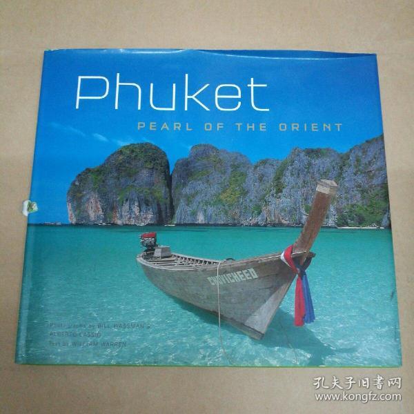 普吉岛：东方之珠 Phuket: Pearl of the Orient