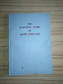 英文版 庞卡累的科学工作《合订本》Thescientific work of Henri poincare