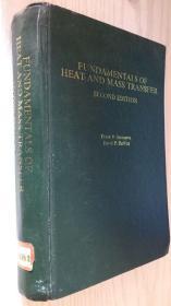 【英文版】 Fundamentals of Heat and Mass Transfer Second Edition【精】传热和传质的基本原理 第2版