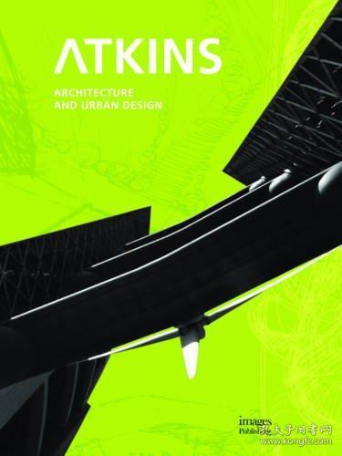 ATKINS Architecture and Urban Design阿特金 建筑和城市设计