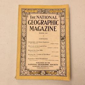 现货 national geographic美国国家地理1924年3月(整体品相不错，广告页有半页被裁）冰雪世界探险，美国纪念碑谷、岩石峡谷，南爱达荷州火山岩床，澳大利亚