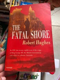 THE FATAL SHORE Robert Hughes