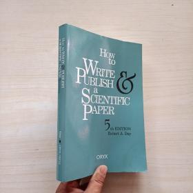 How To Write & Publish A Scientific Paper