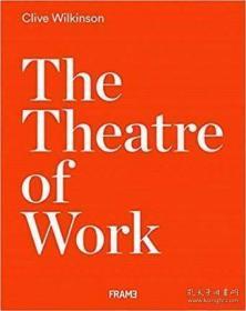 Clive Wilkinson The Theatre of Work 工作空间设计