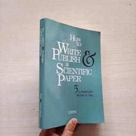 How To Write & Publish A Scientific Paper
