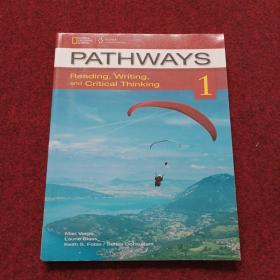 PATHWAYS Reading,Writing and Critical Thinking 1