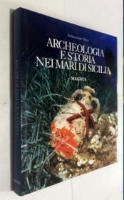 Archeologia e storia nei mari di Sicilia  西西里海洋中的考古与历史      海洋考古学 艺术画册 精装