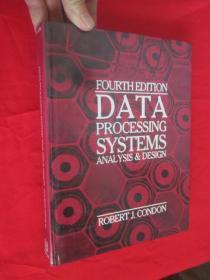 DATA PROCESSING SYSTEMS ANALYSIS AND DESIGN (FOURTH EDITION)     （ 16开，精装）   【详见图】