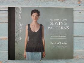 Alabama Studio Sewing Patterns: A Guide to Customizing a Hand-Stitched Alabama Chanin Wardrobe 附CD