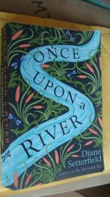 Diane Setterfield:Once Upon a River