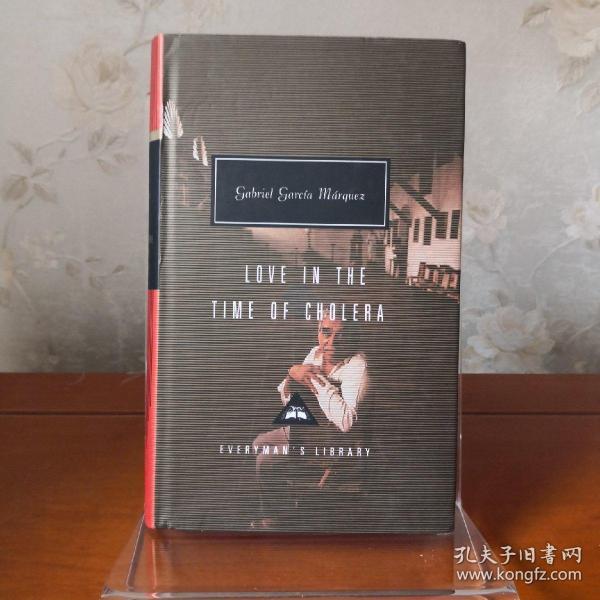 【现货 48小时内发货】Love in the Time of Cholera 霍乱时期的爱情 Gabriel Garcia Marquez 马尔克斯 everyman's library 人人文库 英文原版 布面封皮琐线装订 丝带标记 内页无酸纸可以保存几百年不泛黄