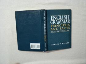 English Grammar: Principles and Facts