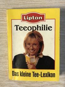 Lipton Teeophilie-Das Kleine Tee Lexikon