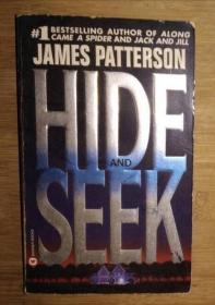 英文原版 Hide And Seek by James Patterson 著