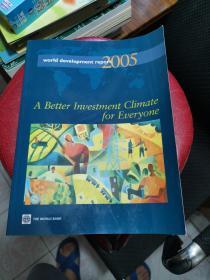 World development report 2005
A Better Investment Climate for Everyone