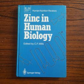 Zinc in Human Biology人类生物学中的锌