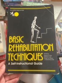 BASIC REHABILITATION TECHNIQUES