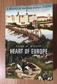 Heart of Europe: A History of the Holy Roman Empire 9780674244863