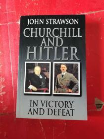 CHURCHILL AND HITLER IN VICTORY AND DEFEAT（丘吉尔和希特勒的胜利与失败）