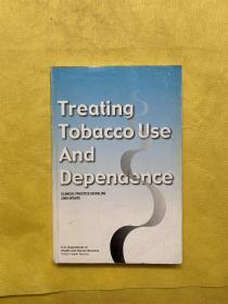 treating tobacco use and dependence（治疗烟草使用和依赖）英文原版