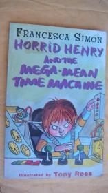 Horrid Henry and The Mega-Mean Time Machine 英文原版 插绘本