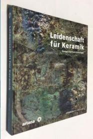 Leidenschaft für Keramik Sammlung Frank Nievergelt  陶瓷艺术画册  精装库存书