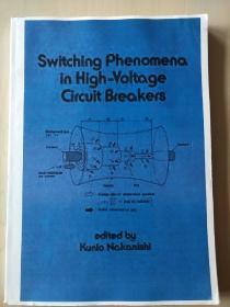 Switching Phenomena in High-Voltage Circuit Breakers 高压断路器的开关现象【内页干净，影印本】