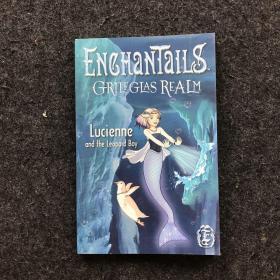 ENCHANTAILS：GRILEGLAS SERIES BOOK 1：LUCIENNE THE LEOPARD BOY