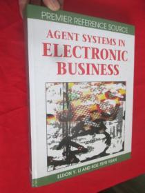 Agent Systems in Electronic Business     （大16开，硬精装）【详见图】