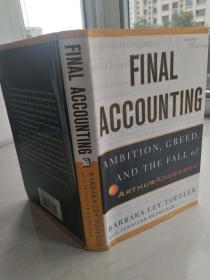 Final Accounting: Ambition, Greed and the Fall of Arthur Andersen  【英文原版，精装本，品相佳】