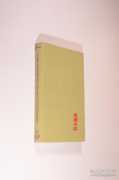 Lincoln of O ur Literature  卡尔•桑德堡《文学中的林肯》