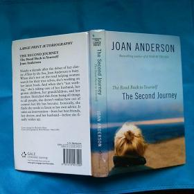 The Second Journey: The Road Back to Yourself (by Joan Anderson) 英文原版 大字 精装本