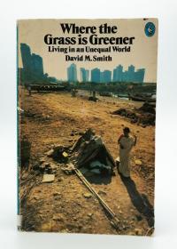 英文原版-《草更绿的地方：生活在不平等的世界中》