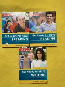 Collins Get Ready for IELTS Reading+Collins Get Ready for IELTS Writing +Collins Get Ready for IELTS Speaking (With CD) 3本合售 带一张光盘