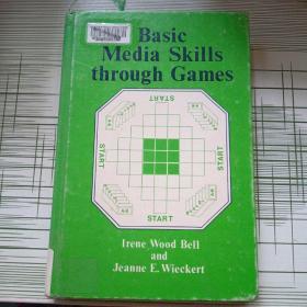 Basic  Media Skills  through Games