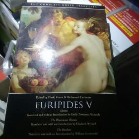 Euripides V：Electra, The Phoenician Women, The Bacchae