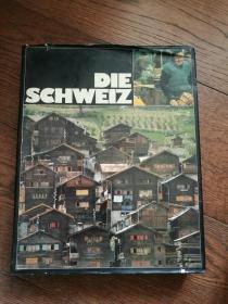 DIE SCHWEIZ（德文原版，瑞士。书衣边缘有破损）