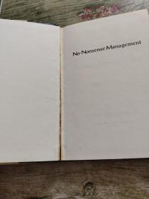 NO-NONSENSE MANAGEMENT A General Manager s primer