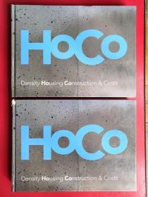 HoCo: Density Housing Construction & Costs 1、2