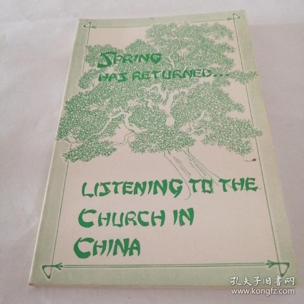 spring has returned…listening to the church in china