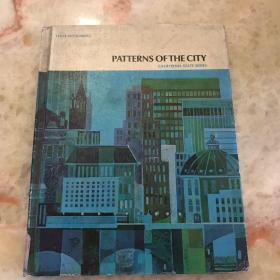 PATTERNS OF THE CITY（16开，硬精装）