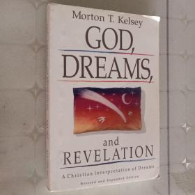 GOD DREAMS and REVELATION KELSEY AUGSBURG上帝的梦想和启示凯尔西·奥格斯堡（英文原版）