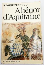 Aliénor d 'Aquitaine法文原版-《阿基坦的埃莉诺》