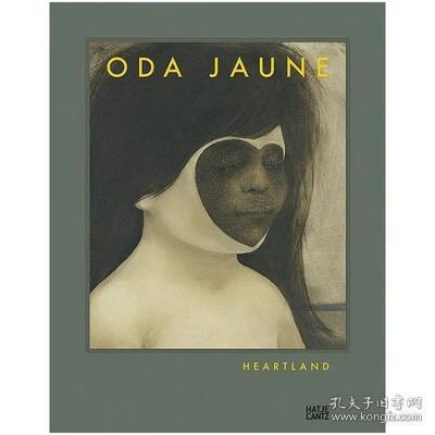 Oda Jaune奥达杰恩画集 Heartland中心地带 原版画册  艺术书籍