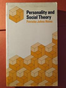 Personaliy and Social Theory