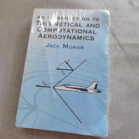 An Introduction to Theoretical and Computational Aerodynamics