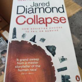 Collapse：How Societies Choose to Fail or Succeed.